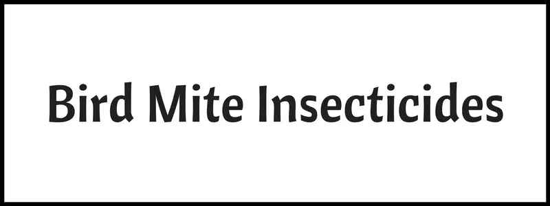 Bird Mite Insecticide
